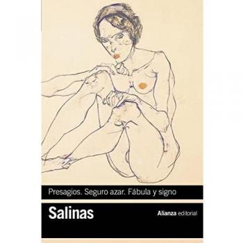 Presagios. Seguro azar. Fábula y signo: