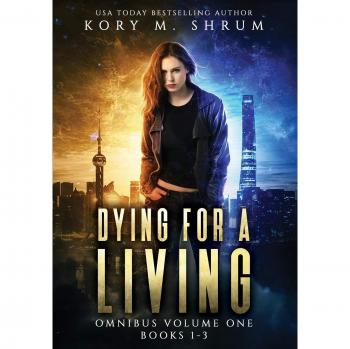 Dying for a Living Omnibus Volume 1