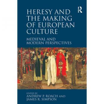 Vitalsource Technologies, Inc. Heresy And The Making Of European Culture