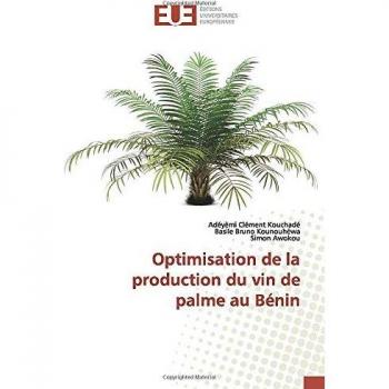 Optimisation de la production du vin de palme au Bénin