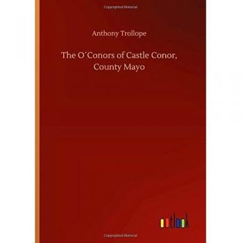 The O´Conors of Castle Conor, County Mayo