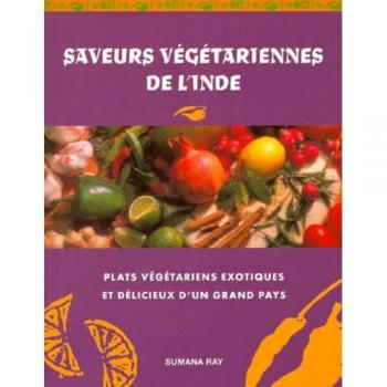 Saveurs Vegetariennes De L'inde