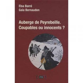 Auberge de Peyrebeille : Coupables ou innocents ?