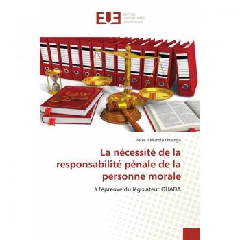 Mutolo Owanga, Peter II: La nécessité de la responsabilité pénale de la personne morale