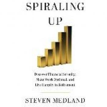 Medland, Steven: Spiraling Up