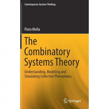 The Combinatory Systems Theory: Understanding, Modeling and Simulating Collective Phenomena