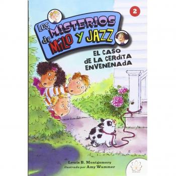 MISTERIO MILO Y JAZZ 2 EL CASO DE LA CERDITA ENVENENADA