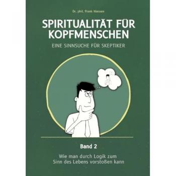 Spiritualität für Kopfmenschen