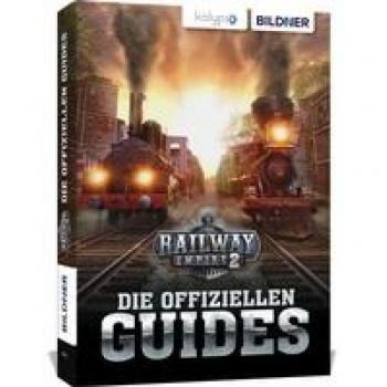 Railway Empire 2: Die Offiziellen Guides