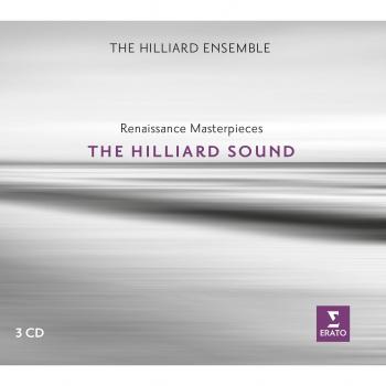 The Hilliard Sound (Renaissance Masterpieces)
