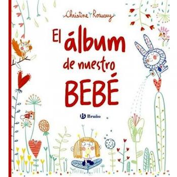 EL ÁLBUM DE NUESTRO BEBÉ