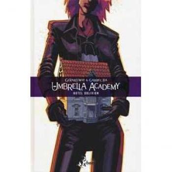 Umbrella Academy. Vol. 3: Hotel Oblivion