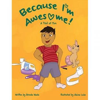Because I'm Awesome! A Trail of Fun: Autism Children's Book Series