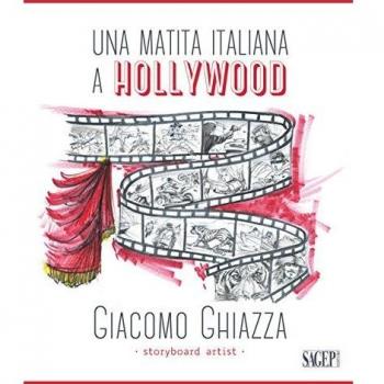 Una matita italiana a Hollywood. Ediz. italiana e inglese