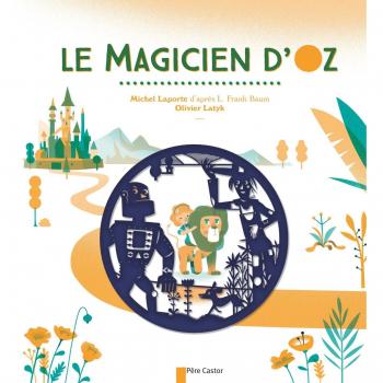 Le Magicien d'Oz:
