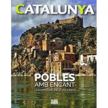 Catalunya: pobles amb encant i excursions pels voltants