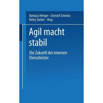 Agil macht stabil: Die Zukunft der internen Dienstleister