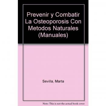 Prevenir y combatir la osteoporosis