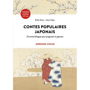 Contes populaires japonais : 22 contes bilingues pour progresser en japonais