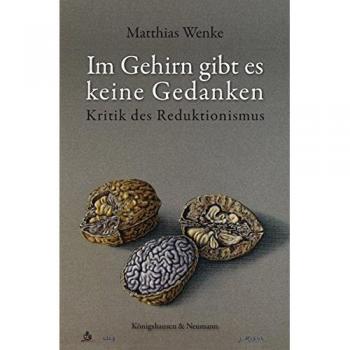 Im Gehirn gibt es keine Gedanken