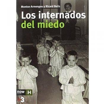 Los Internados Del Miedo