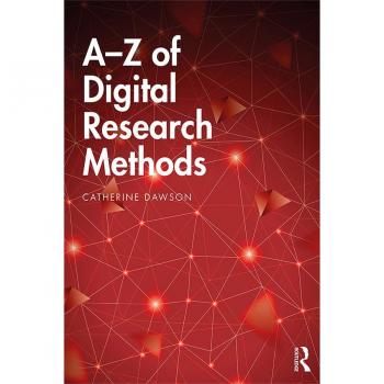 A-Z of Digital Research Methods
