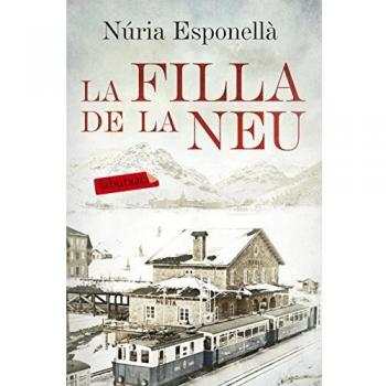 La filla de la neu (Bolsillo) (Tapa blanda).