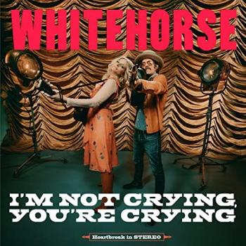 Vinilo «I’m Not Crying, You’re Crying» – Whitehorse (versión española)