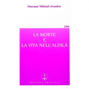 La morte e la vita nell'aldilà (Opera omnia)