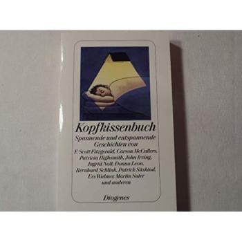 Kopfkissenbuch: Spannende Und Entspannende Geschichten