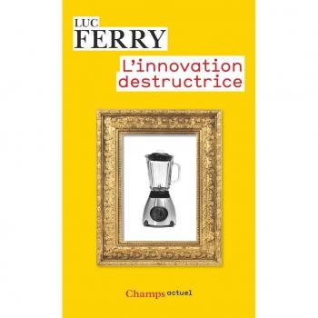L'Innovation destructrice