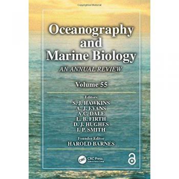 Oceanography and Marine Biology: An annual review. Volume 55