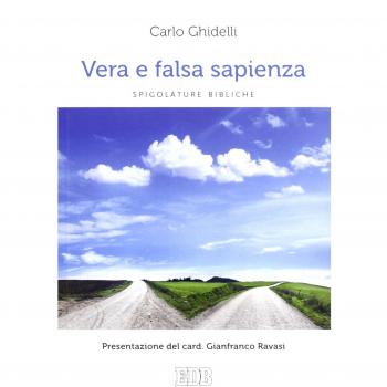 Vera e falsa sapienza. Spigolature bibliche