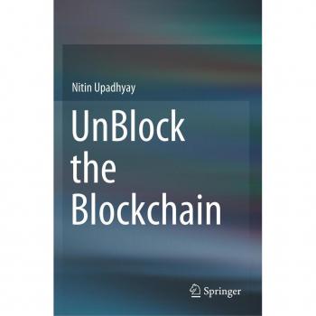 Upadhyay, Nitin: UnBlock the Blockchain