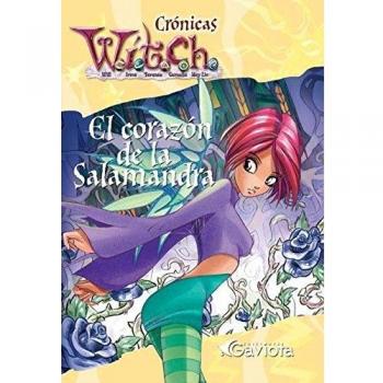 Lene Kaaberbol El Corazón De La Salamandra (Crónicas W.I.T.C.H.)