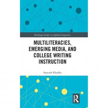 Multiliteracies Emerging Media and College Writing Instruction