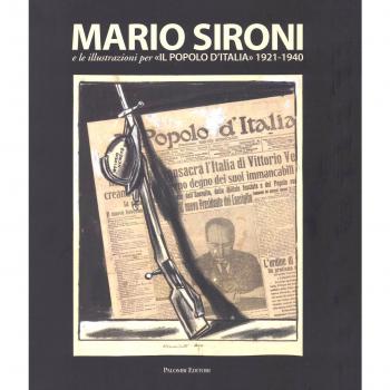 Mario Sironi e le illustrazioni per «Il Popolo d'Italia»