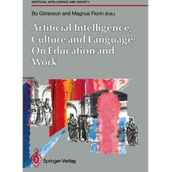 Artifical Intelligence, Culture and Language: On Education and Work (Human-centred Systems)