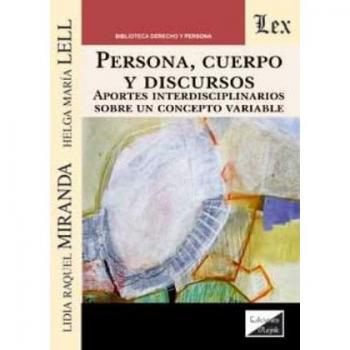 PERSONA, CUERPO Y DISCURSOS