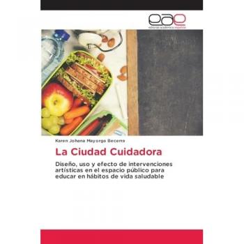 Mayorga Becerra, Karen Johana: La Ciudad Cuidadora