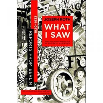 What I Saw : Reports from Berlin 1920-1933