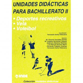 Unidades Didácticas para Bachillerato II
