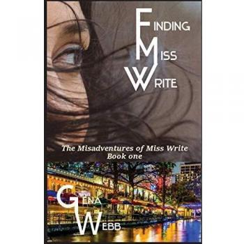 Finding Miss Write (The Misadventures of Miss Write, Band 1)