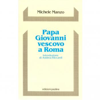 Manzo Michele PAPA GIOVANNI VESCOVO A ROMA. SINODO E PASTORALE DIOCESANA 1991