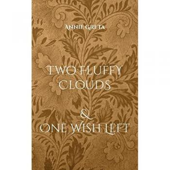 two fluffy clouds: & one wish left