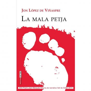 La mala petja (Tapa blanda).