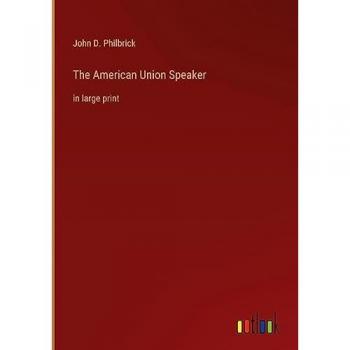 The American Union Speaker