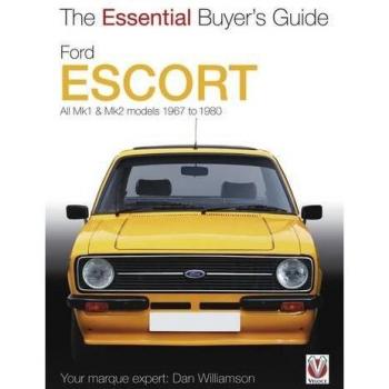 Ford Escort Mk1 & Mk2: All Models 1967 To 1980 (Essential Buyer'S Guide) (Essential Buyer'S Guide Series) (Paperback)