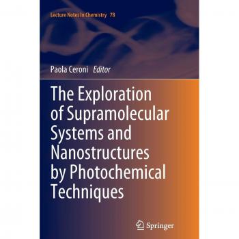 The Exploration of Supramolecular Systems and Nanostructures by Photochemical Techniques