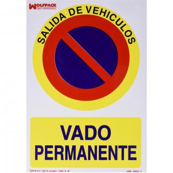 WOLFPACK LINEA PROFESIONAL Cartel Vado Permanente 30x21 cm